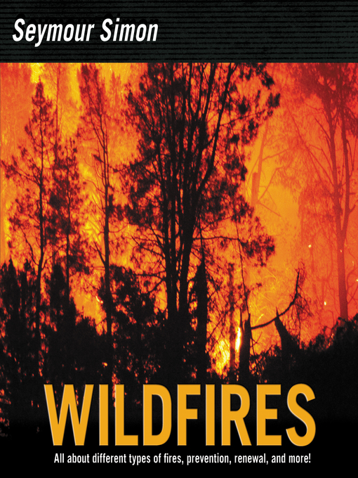Title details for Wildfires by Seymour Simon - Wait list
